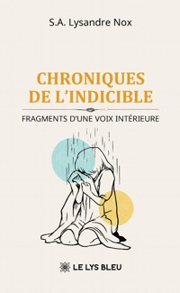 Chroniques de l’indicible - S.A. Lysandre Nox - ebook
