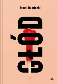 Głód - Jamal Ouariachi - ebook + książka