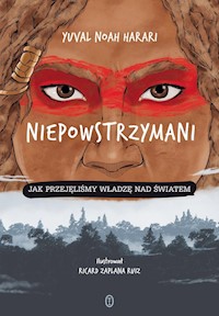 Niepowstrzymani - Yuval Noah Harari - książka