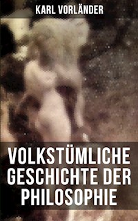 Volkstümliche Geschichte der Philosophie - Karl Vorländer - ebook