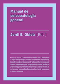 Manual de psicopatología general - Jordi Obiols - ebook