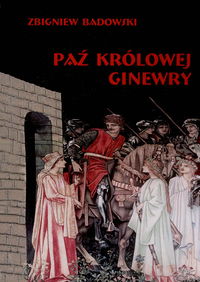 Paź królowej Ginewry - Badowski Zbigniew - książka