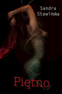 Piętno - Sandra Stawińska - ebook