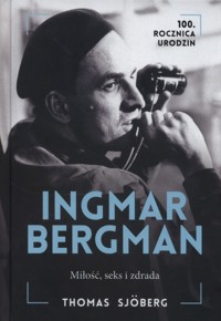 Ingmar Bergman - Sjoberg Thomas - książka