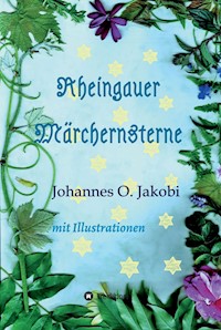 Rheingauer Märchensterne - Johannes O. Jakobi - ebook