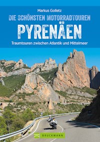 Die schönsten Motorradtouren Pyrenäen - Markus Golletz - ebook