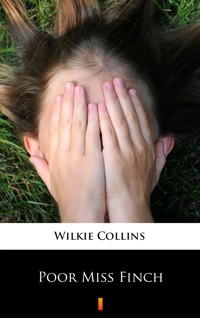 Poor Miss Finch - Collins Wilkie - ebook