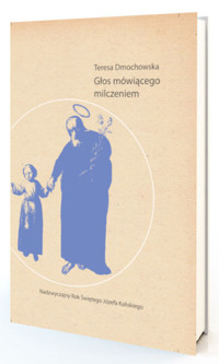 Głos mówiącego milczeniem - Dmochowska Teresa - książka