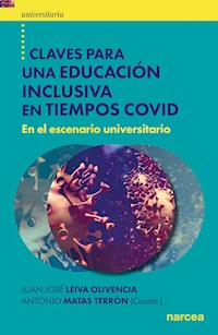 Claves para una educación inclusiva en tiempos COVID - Juan José Leiva Olivencia - ebook