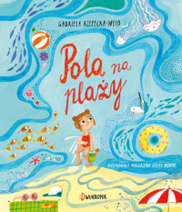 Pola na plaży - Gabriela Rzepecka-Weiss - książka