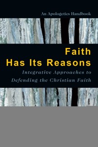 Faith Has Its Reasons - Kenneth Boa - ebook