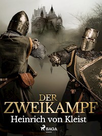 Der Zweikampf - Heinrich  von Kleist - ebook