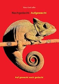 Nachgedacht Aufgewacht - Hans-Gerd Adler - ebook