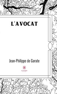 L’avocat - Jean-Philippe de Garate - ebook
