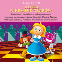 Alicja w Krainie Czarów - Lewis Carroll - audiobook