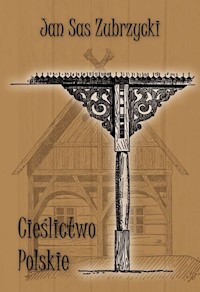 Cieślictwo polskie - Sas Zubrzycki Jan - książka