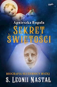 Sekret świętości - Bugała Agnieszka - ebook + książka