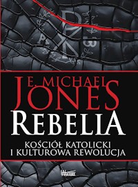 Rebelia - Jones E. Michael - książka