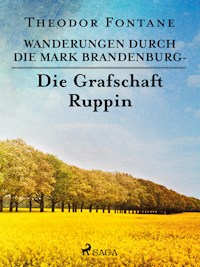 Wanderungen durch die Mark Brandenburg - Die Grafschaft Ruppin - Theodor Fontane - ebook
