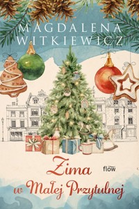Zima w Małej Przytulnej wyd. 2026 - Magdalena Witkiewicz - książka
