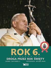 Rok 6 - Jan Paweł II, Mari Arturo - książka