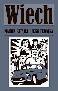 Maniuś Kitajec i jego ferajna - Wiechecki Stefan - książka