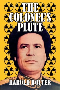 The Colonel's Plute - Harold Bolter - ebook