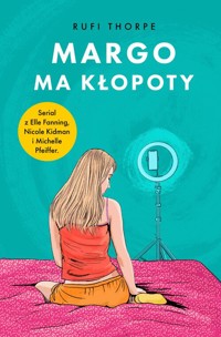 Margo ma kłopoty - Thorpe Rufi - książka