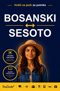 The Language Guide for Travelers - Bosnian to Sesotho - YouGuide - ebook