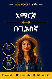 The Language Guide for Travelers - Amharic to Buginese - YouGuide - ebook