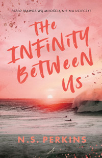 The Infinity Between Us - N.S. Perkins - ebook + audiobook + książka
