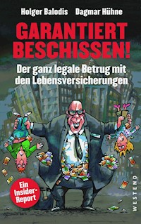 Garantiert beschissen! - Holger Balodis - ebook