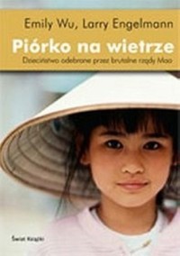 Piórko na wietrze - Larry Engelmann, Emily Wu - ebook