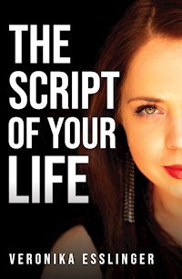 The Script of Your Life - Veronika Esslinger - ebook