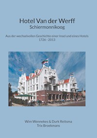 Hotel Van der Werff, Schiermonnikoog -  - ebook