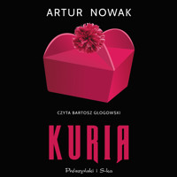 Kuria - Artur Nowak - ebook + audiobook + książka