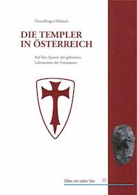 Die Templer in Österreich - Ferdinand Neundlinger - ebook