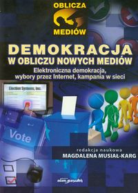 Demokracja w obliczu nowych mediów -  - książka