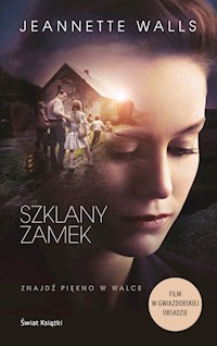 Szklany Zamek - Jeannette Walls - książka