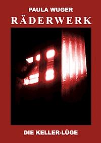 Räderwerk - Paula Wuger - ebook