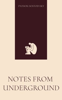 Notes from Underground - Fyodor Dostoevsky - ebook + książka