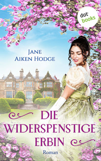 Die widerspenstige Erbin - Jane Aiken Hodge - ebook