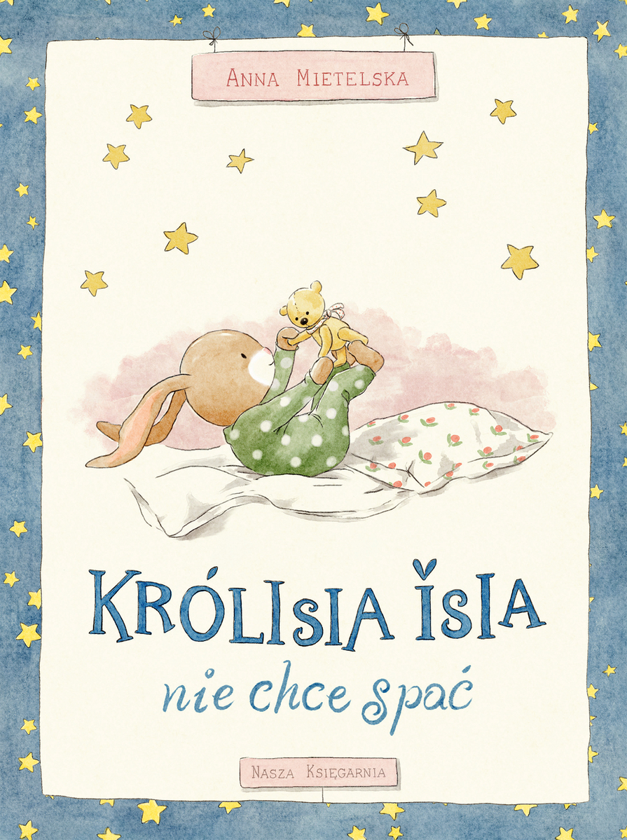Królisia Isia nie chce spać - Anna Mietelska - książka