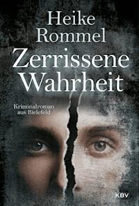 Zerrissene Wahrheit - Heike Rommel - ebook