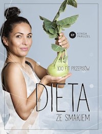 Dieta ze smakiem - Kinga Paruzel - książka