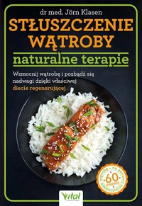 Stłuszczenie wątroby – naturalne terapie - Jörn Klasen - książka