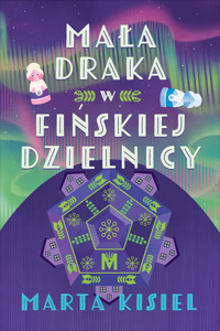 Mała draka w fińskiej dzielnicy - Marta Kisiel - ebook + audiobook + książka