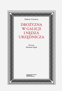 Drożyzna w Galicji i nędza urzędnicza - Ciompa Paweł - książka