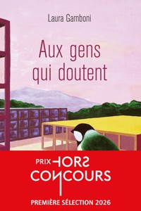 Aux gens qui doutent - Laura Gamboni - ebook