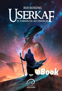 Userkaf, el Faraón en las Tinieblas - Rui Koseng - ebook